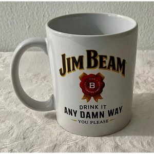Jim Beam Drink It Any Damn Way You Please‎ Coffee Mug Bourbon Whiskey